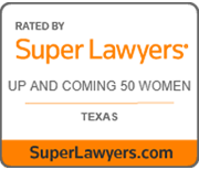 Rated By Super Lawyers | Up And Coming 50 Women | Texas | SuperLawyers.com